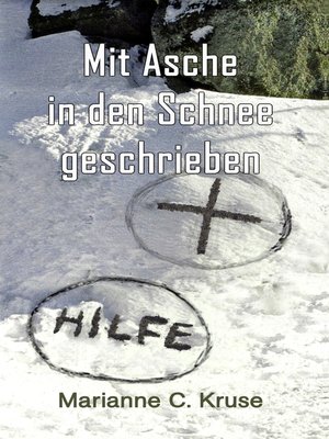 cover image of Mit Asche in den Schnee geschrieben